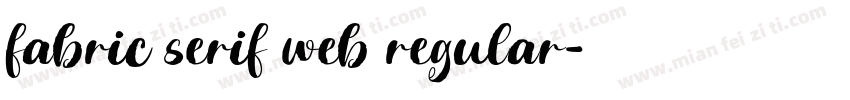 fabric serif web regular字体转换